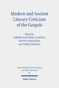 Calhoun / Moessner / Nicklas |  Modern and Ancient Literary Criticism of the Gospels | eBook | Sack Fachmedien