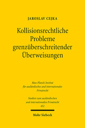 Cejka | Kollisionsrechtliche Probleme grenzüberschreitender Überweisungen | E-Book | sack.de