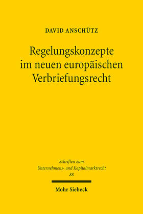 Anschütz | Regelungskonzepte im neuen europäischen Verbriefungsrecht | E-Book | sack.de