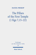 Prokop |  The Pillars of the First Temple (1 Kgs 7,15-22) | eBook | Sack Fachmedien