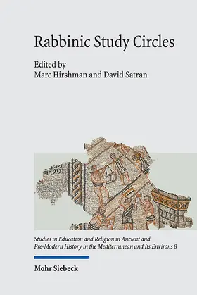 Hirshman / Satran / Reisler |  Rabbinic Study Circles | Buch |  Sack Fachmedien