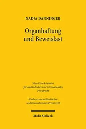 Danninger |  Danninger, N: Organhaftung und Beweislast | Buch |  Sack Fachmedien