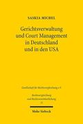 Michel |  Michel, S: Gerichtsverwaltung und Court Management in Deutsc | Buch |  Sack Fachmedien