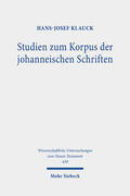 Klauck |  Studien zum Korpus der johanneischen Schriften | eBook | Sack Fachmedien