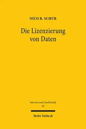Schur |  Die Lizenzierung von Daten | Buch |  Sack Fachmedien