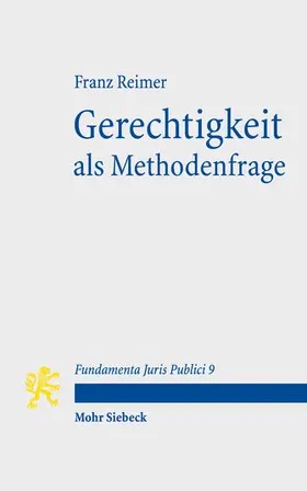 Reimer |  Gerechtigkeit als Methodenfrage | eBook | Sack Fachmedien