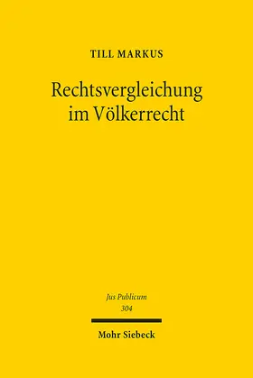 Markus |  Rechtsvergleichung im Völkerrecht | eBook | Sack Fachmedien