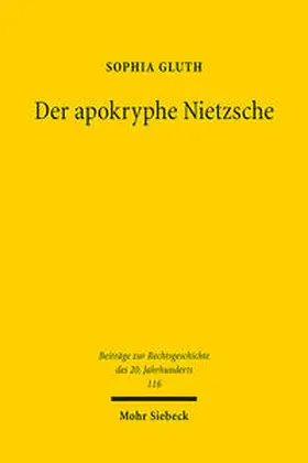 Gluth | Der apokryphe Nietzsche | Buch | 978-3-16-159576-9 | sack.de