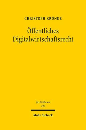 Krönke | Krönke, C: Öffentliches Digitalwirtschaftsrecht | Buch | 978-3-16-159594-3 | sack.de