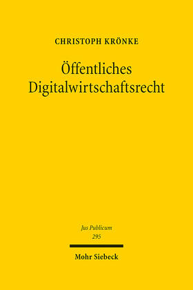 Krönke | Öffentliches Digitalwirtschaftsrecht | E-Book | sack.de