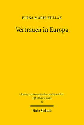 Kullak | Kullak, E: Vertrauen in Europa | Buch | 978-3-16-159598-1 | sack.de