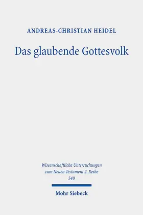 Heidel |  Das glaubende Gottesvolk | eBook | Sack Fachmedien