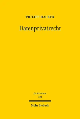 Hacker | Datenprivatrecht | Buch | 978-3-16-159617-9 | sack.de