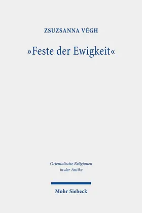 Végh |  "Feste der Ewigkeit" | Buch |  Sack Fachmedien