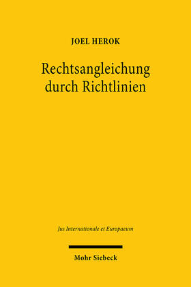Herok | Rechtsangleichung durch Richtlinien | E-Book | sack.de