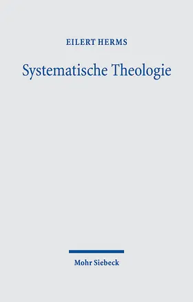 Herms |  Systematische Theologie | eBook | Sack Fachmedien