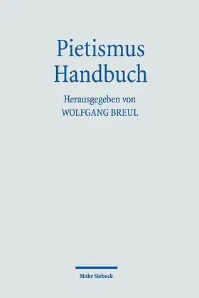 Breul |  Pietismus Handbuch | eBook | Sack Fachmedien