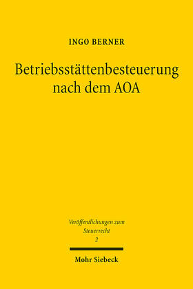 Berner | Betriebsstättenbesteuerung nach dem AOA | E-Book | sack.de