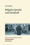 Schedel |  Religiöse Sprache und Atomkraft | Buch |  Sack Fachmedien