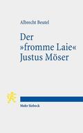 Beutel |  Der "fromme Laie" Justus Möser | eBook | Sack Fachmedien