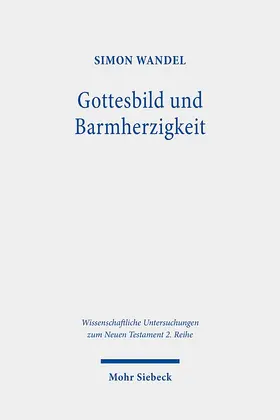 Wandel |  Gottesbild und Barmherzigkeit | Buch |  Sack Fachmedien