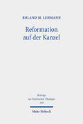 Lehmann |  Reformation auf der Kanzel | eBook | Sack Fachmedien