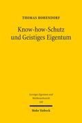 Hohendorf |  Know-how-Schutz und Geistiges Eigentum | Buch |  Sack Fachmedien