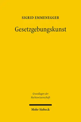 Emmenegger |  Gesetzgebungskunst | eBook | Sack Fachmedien