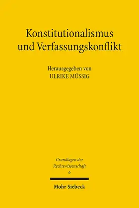 Müßig |  Konstitutionalismus und Verfassungskonflikt | eBook | Sack Fachmedien