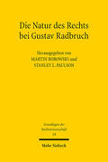 Borowski / Paulson |  Die Natur des Rechts bei Gustav Radbruch | eBook | Sack Fachmedien