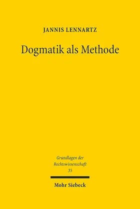 Lennartz |  Dogmatik als Methode | eBook | Sack Fachmedien