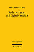 Klein |  Rechtsrealismus und Digitalwirtschaft | eBook | Sack Fachmedien