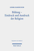 Hardecker |  Bildung - Eindruck und Ausdruck der Religion | eBook | Sack Fachmedien