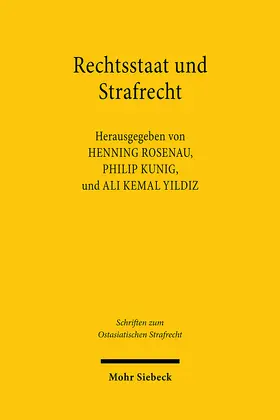 Rosenau / Kunig / Yildiz | Rechtsstaat und Strafrecht | E-Book | sack.de