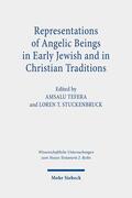 Tefera / Stuckenbruck |  Representations of Angelic Beings in Early Jewish and in Christian Traditions | Buch |  Sack Fachmedien