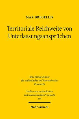 Dregelies |  Dregelies, M: Territoriale Reichweite von Unterlassungsanspr | Buch |  Sack Fachmedien