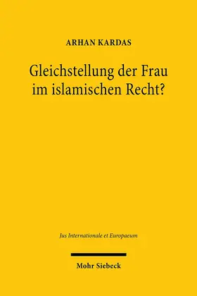 Kardas |  Gleichstellung der Frau im islamischen Recht? | Buch |  Sack Fachmedien