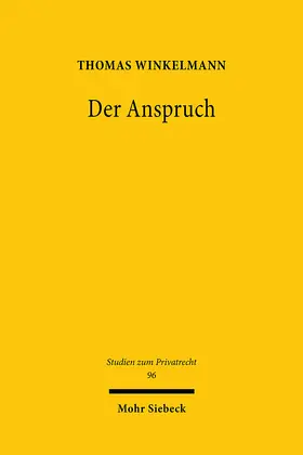Winkelmann | Der Anspruch | Buch | 978-3-16-159773-2 | sack.de