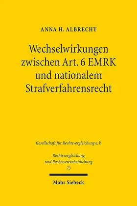Albrecht | Wechselwirkungen zwischen Art. 6 EMRK und nationalem Strafverfahrensrecht | Buch | 978-3-16-159774-9 | sack.de