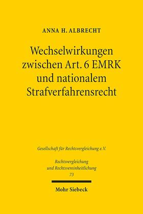 Albrecht | Wechselwirkungen zwischen Art. 6 EMRK und nationalem Strafverfahrensrecht | Buch | sack.de