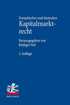 Veil | Europäisches und deutsches Kapitalmarktrecht | E-Book | sack.de