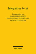 Buchholtz / Croon-Gestefeld / Kerkemeyer |  Integratives Recht | eBook | Sack Fachmedien