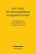 Hermstrüwer / Lüdemann |  Schutz der Meinungsbildung im digitalen Zeitalter | Buch |  Sack Fachmedien