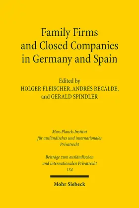 Fleischer / Recalde / Spindler | Family Firms and Closed Companies in Germany and Spain | Buch | 978-3-16-159822-7 | sack.de
