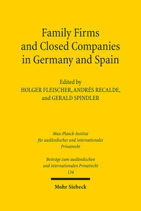 Fleischer / Recalde / Spindler | Family Firms and Closed Companies in Germany and Spain | Buch | sack.de