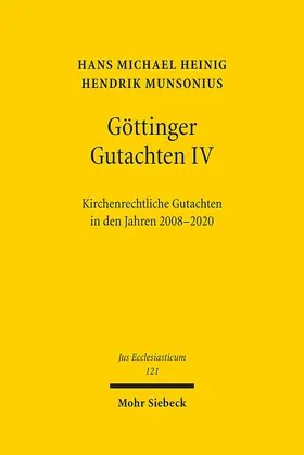 Heinig / Munsonius |  Göttinger Gutachten IV | Buch |  Sack Fachmedien