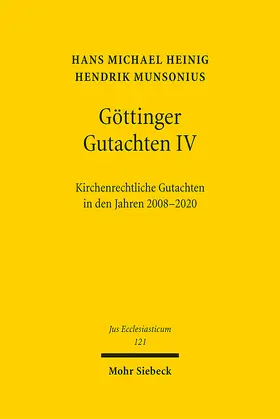 Heinig / Munsonius |  Göttinger Gutachten IV | eBook | Sack Fachmedien