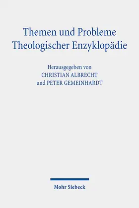 Gemeinhardt / Albrecht |  Themen und Probleme Theologischer Enzyklopädie | eBook | Sack Fachmedien