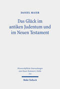 Maier |  Das Glück im antiken Judentum und im Neuen Testament | eBook | Sack Fachmedien