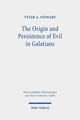 Stewart | The Origin and Persistence of Evil in Galatians | E-Book | sack.de